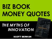 THE MYTHS OF INNOVATION